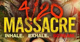 4-20 Massacre (2018)