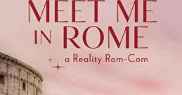 Meet Me in Rome (2024) 3 women arrive in Rome ready to risk it all for love. They become the leading ladies in their very own