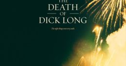 The Death of Dick Long (2019)