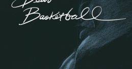 Dear Basketball (2017) An animated telling of Kobe Bryant's titular poem, signaling his retirement from the sport that made