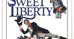 Sweet Liberty (1986)