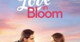 Love in Bloom (2022)