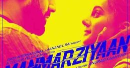 Manmarziyaan (2018)