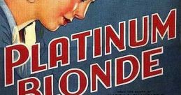 Platinum Blonde (1931) A young woman from a very rich family impulsively marries a reporter, but each assumes the other is