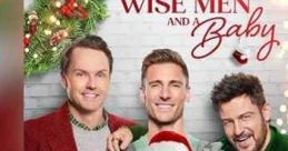 Three Wise Men and a Baby (2022) Three brothers are surprised when they find themselves forced to care for a baby during