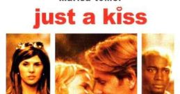 Just a Kiss (2002)