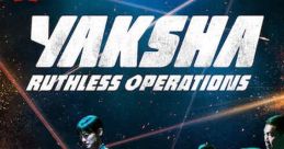 Yaksha: Ruthless Operations (2022)