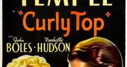 Curly Top (1935) Wealthy Edward Morgan becomes charmed with a curly-haired orphan and her pretty older sister Mary and