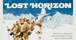 Lost Horizon (1973) While escaping war-torn China, a group of Europeans crash in the Himalayas, where they are rescued and