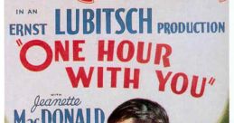 One Hour with You (1932) An unhappily married couple try to come between a happy one. Cast: Dr. Andre Bertier: Maurice