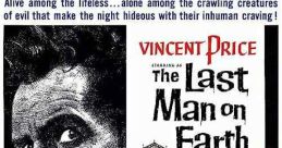 The Last Man on Earth (1964) When a disease turns all of humanity into the living dead, the last man on earth becomes a