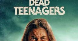 Dead Teenagers (2024)