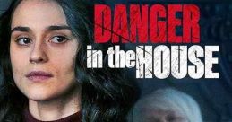 Danger in the House (2022)