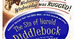 The Sin of Harold Diddlebock (1947) Harold is a mild-mannered clerk who dreams about marrying the girl at the desk down the