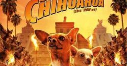 Beverly Hills Chihuahua (2008) While on vacation in Mexico, Chloe, a ritzy Beverly Hills chihuahua, finds herself lost and in