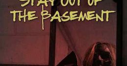 Stay Out of the Basement (2023)