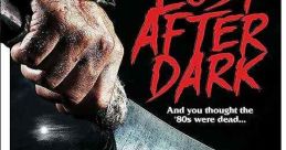 Lost After Dark (2015) In this clever homage to '80s slasher films, a group of teenagers looking to party get stranded when