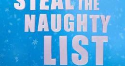 Steal the Naughty List (2024)