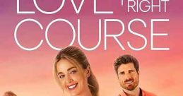 Love on the Right Course (2024)