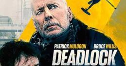 Deadlock (2021) An ex-military man working at a Georgia power plant has to spring into action to prevent disaster when a