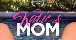 Katie's Mom (2023) A recent divorcee's holiday celebration with her adult children derails when she falls for her