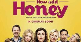 Now Add Honey (2015) Normal life implodes for a suburban family when their pop-star cousin comes to stay. Cast: Caroline