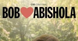 Bob Hearts Abishola (2019) An American guy falls in love with his Nigerian nurse. Cast: Bob: Billy Gardell Abishola: Folake
