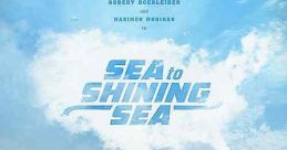 Sea to Shining Sea (2017)