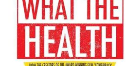 What the Health (2017)
