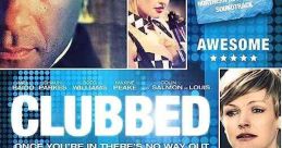 Clubbed (2008)