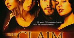 The Claim (2000) movie poster featuring cast members with dramatic visuals of California's gold rush backdrop.