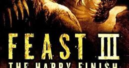Feast III: The Happy Finish (2009)