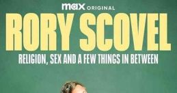 Rory Scovel: Religion, Sex and a Few Things In Between (2024)