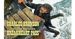 Poster for "Breakheart Pass" featuring Charles Bronson in a dramatic scene amidst a snowy landscape.