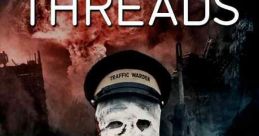 Threads (1984) The effects of a nuclear holocaust on the working class city of Sheffield, England and the eventual