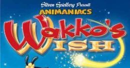 Cover art for "Animaniacs: Wakko's Wish" featuring Wakko, Yakko, and Dot in a whimsical landscape. Family-friendly adventure awaits!