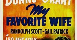 Classic movie poster for "My Favorite Wife" (1940) featuring Irene Dunne, Cary Grant, and Randolph Scott.