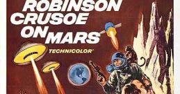 Vintage poster for "Robinson Crusoe on Mars," depicting a lone astronaut battling challenges on the Martian landscape.