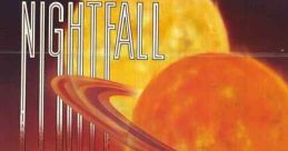 Nightfall (1988) Far across the cosmos from our world lies a planet bathed in perpetual daylight. Soon nightfall will come