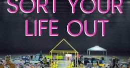 Sort Your Life Out (2021)