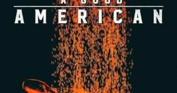 Poster for "A Good American" (2015), featuring a hand and a thought-provoking quote from Newsweek. A must-see documentary.