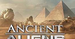 Explore Ancient Aliens (2010) with pyramids, UFOs, and ancient mysteries showcasing humanity's connection to extraterrestrial life.