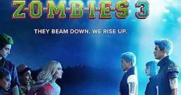 Z O M B I E S 3 (2022)