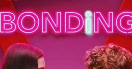 Bonding (2019)