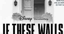If These Walls Could Sing (2023)