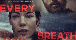Every Breath You Take (2021) A psychiatrist whose client commits suicide finds his family life disrupted after introducing