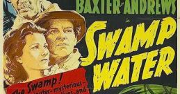 Swamp Water (1941) Attempting to find his lost dog in a vast Georgia swamp, Ben Ragan stumbles upon wanted murderer Tom
