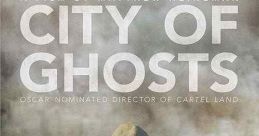 City of Ghosts (2017)