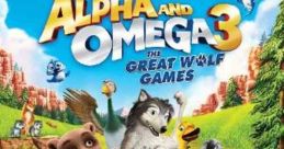 Alpha and Omega 3: The Great Wolf Games (2014)