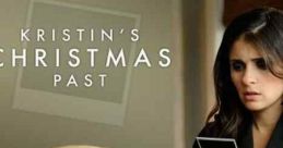 Kristin's Christmas Past (2013)